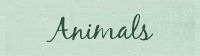 Animals